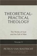 THEORETICAL PRACTICAL THEOLOGY VOL 3