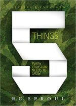 5 THINGS EVERY CHRISTIAN NEEDS TO GROW P