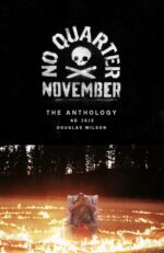 NO QUARTER NOVEMBER: ANTHOLOGY AD 2019