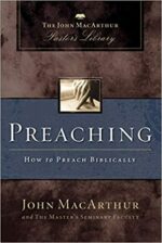 PREACHING: HOW TO PREACH BIBLICALLY
