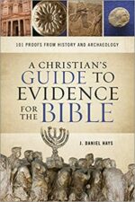 CHRISTIAN'S GUIDE TO EVIDENCE FOR BIBLE
