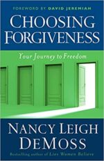CHOOSING FORGIVENESS