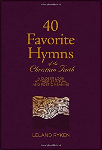 40 FAVORITE HYMNS OF CHRISTIAN FAITH