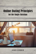ONLINE DATING PRINCIPLES FOR SINGLE CHRI