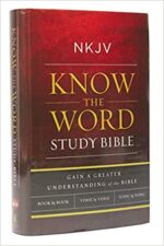 NKJV KNOW THE WORD STUDY BIBLE HC