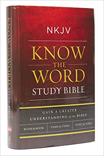 NKJV KNOW THE WORD STUDY BIBLE HC