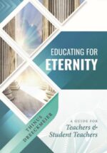 EDUCATING FOR ETERNITY
