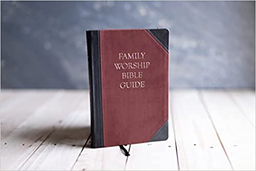 FAMILY WORSHIP BIBLE GUIDE LEATHERLIKE