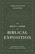 BEAUTY AND POWER OF BIBLICAL EXPOSITION