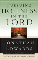 PURSUING HOLINESS IN THE LORD O/P