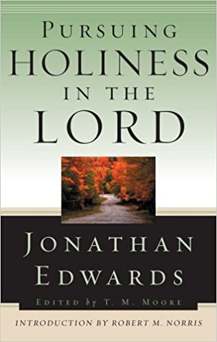 PURSUING HOLINESS IN THE LORD O/P