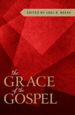 GRACE OF THE GOSPEL