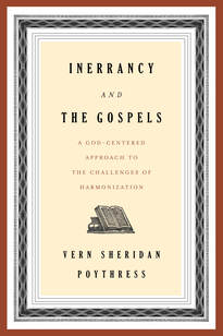 INERRANCY AND THE GOSPELS