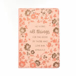 ALL THINGS FOR GOOD JOURNAL