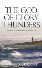 GOD OF GLORY THUNDERS, THE