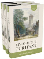 LIVES OF THE PURITANS 3 VOLUME SET