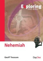 EXPLORING NEHEMIAH